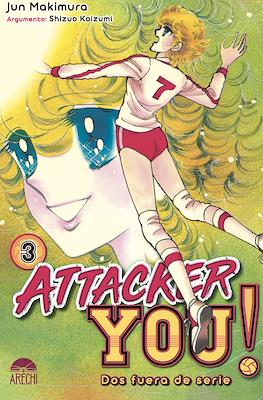 Attacker You! Dos fuera de serie (Rústica) #3