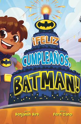 ¡Feliz cumpleaños, Batman! (Cartoné 32 pp)