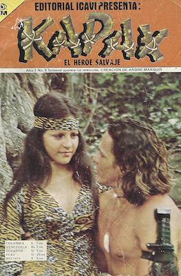 Kapax: El Héroe Salvaje #6