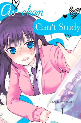 Ao-chan Can’t Study!