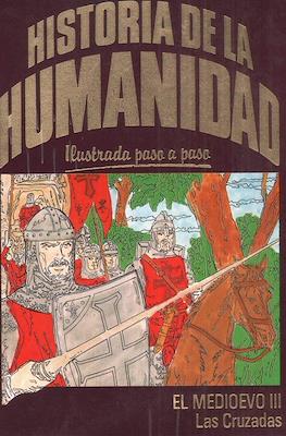 Historia de la humanidad. Ilustrada paso a paso (Rústica 72 pp) #25