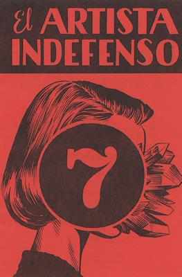 El artista indefenso #7
