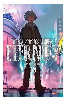 To Your Eternity #13