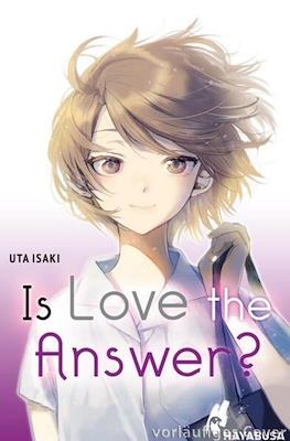 Is Love the Answer?