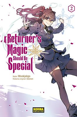A Returner's Magic Should Be Special (Rústica) #2