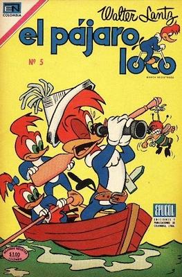 El Pájaro Loco #5