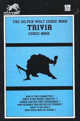 The Silver Wolf Comic Book Trivia #2