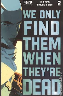 We Only Find Them When They're Dead (Variant Cover) #2.3