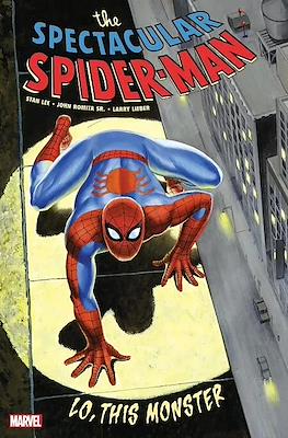 The Spectacular Spider-Man - Lo, This Monster - Treasury Edition