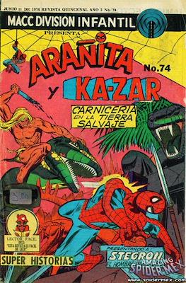 El Sorprendente Hombre Araña / El Hombre Araña Presenta / Arañita (Grapa) #74
