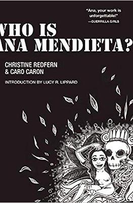 Who Is Ana Mendieta?