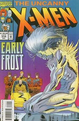 X-Men Vol. 1 (1963-1981) / The Uncanny X-Men Vol. 1 (1981-2011) #314
