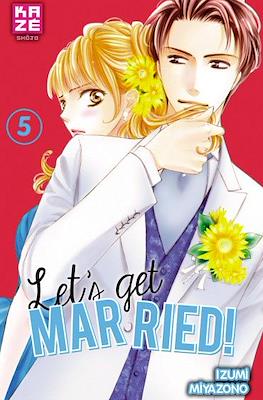 Let’s Get Married #5