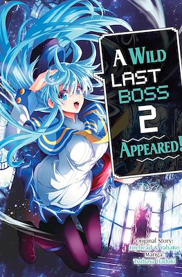 A Wild Last Boss Appeared! #2