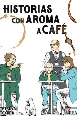 Historias con aroma a café