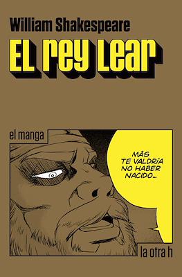 El rey Lear, el manga (Rústica 200 pp)