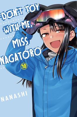 Don't Toy With Me Miss Nagatoro #10