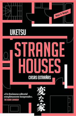 Strange Houses