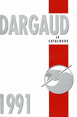 Dargaud. Le catalogue 1991