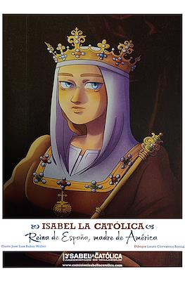 Isabel la Católica. Reina de España, madre de América (Grapa)