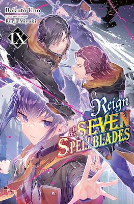 Reign of the Seven Spellblades #9