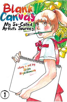 Blank Canvas: My So-Called Artist’s Journey