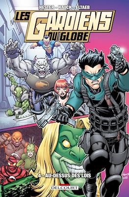 Les Gardiens du Globe #4