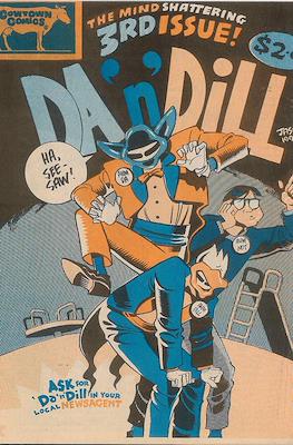 Da 'n' Dill (1992-1993) #3