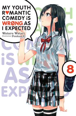 My Youth Romantic Comedy Is Wrong as I Expected #8