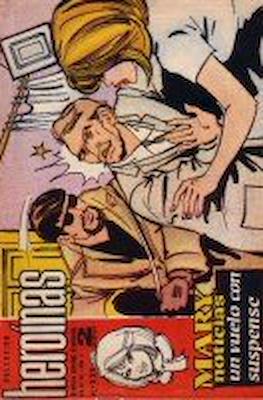 Mary "Noticias" / Heroínas (1962-1971) #235