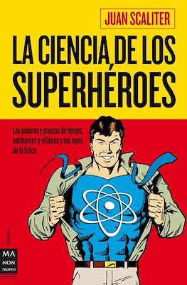La ciencia de los superhéroes