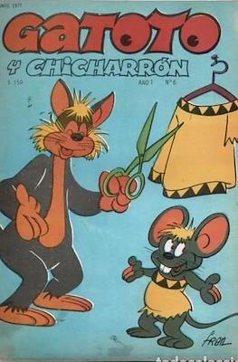 Gatoto y Chicharrón #6