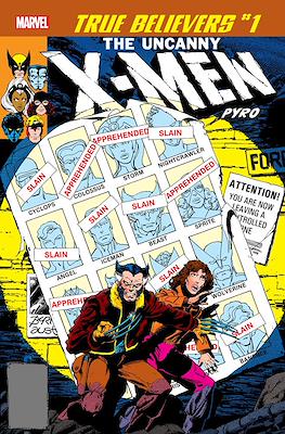 True Believers: The Uncanny X-Men - Pyro