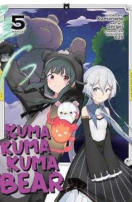 Kuma Kuma Kuma Bear #5