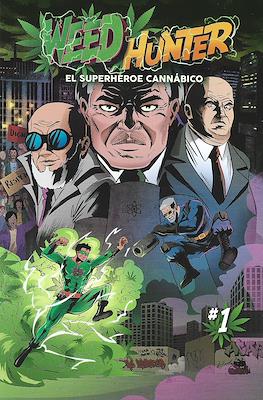 Weed Hunter: El Superhéroe Cannábico