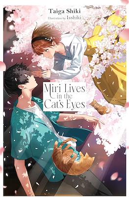 Miri Lives in the Cat's Eyes