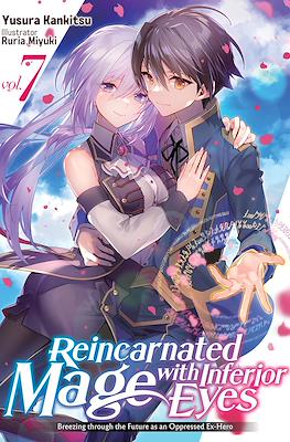 Reincarnated Mage with Inferior Eyes #7