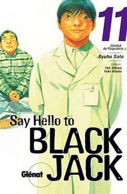 Say hello to Black Jack (Rústica con sobrecubierta) #11