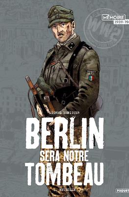 Berlin sera notre tombeau #1