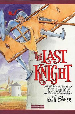 The Last Knight - An Introduction to Don Quixote by Miguel de Cervantes