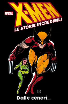 X-Men: Le storie incredibili #2
