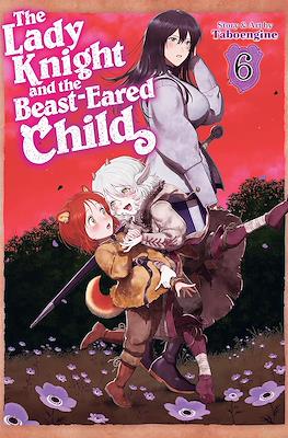 The Lady Knight and the Beast-Eared Child #6
