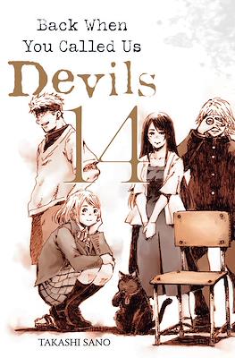 Back When You Called Us Devils #14