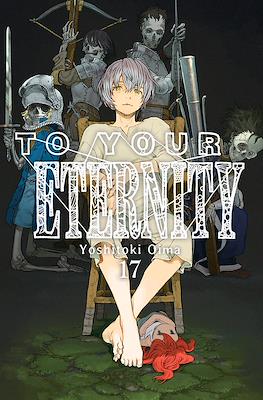 To Your Eternity (Rústica con sobrecubierta) #17