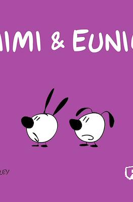Mimi & Eunice