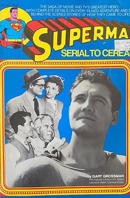 Superman. Serial to Cereal