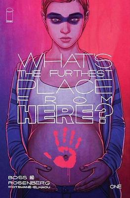 What's The Furthest Place From Here? (Variant Cover) #1.6