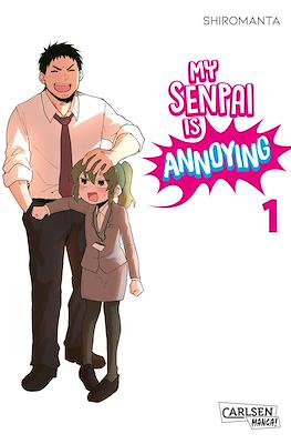 My Senpai is Annoying #1