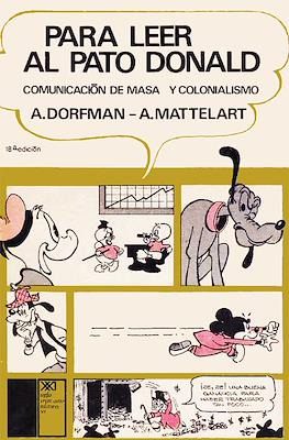 Para leer al Pato Donald. Comunicación de masa y colonialismo