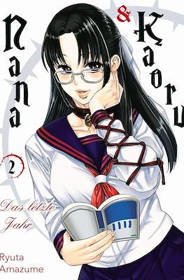 Nana & Kaoru Das letzte Jahr #2